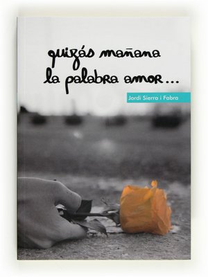 cover image of Quizás mañana la palabra amor